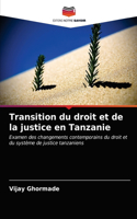 Transition du droit et de la justice en Tanzanie