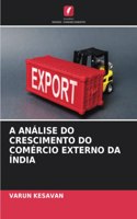A Análise Do Crescimento Do Comércio Externo Da Índia