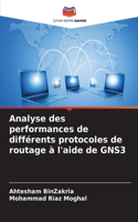 Analyse des performances de différents protocoles de routage à l'aide de GNS3