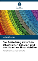 Beziehung zwischen öffentlichen Schulen und den Familien ihrer Schüler