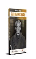 Bharat Ratna Radhakrishnan: A Quest For Being in Becoming