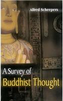 A Survey of Buddhist Thought