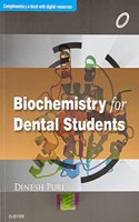 Biochemistry for Dental Students (Complimentary e-book with digital resources)