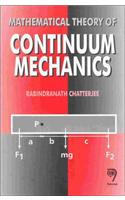 Mathematical Theory of Continuum Mechanics