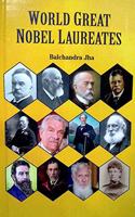 World Great Nobel Laureates