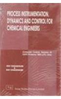 Process Instrumentation,dynamics And Control For Chemical Engineers