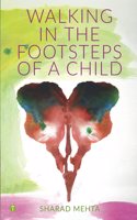 Walking in the Footsteps of a Child