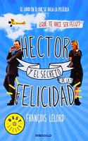Hector y el secreto de la felicidad/ Hector and the secret of happiness
