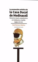 La promocion artistica de la casa Ducal de Medinacelli