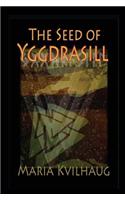 The Seed of Yggdrasill