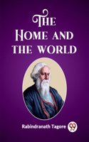 Home and the World