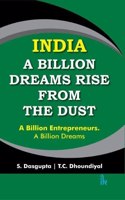 India: A Billion Dreams Rise from the Dust