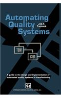 Automating Quality Systems