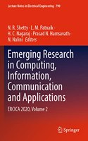 Emerging Research in Computing, Information, Communication and Applications