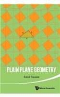 Plain Plane Geometry