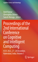 Proceedings of the 2nd International Conference on Cognitive and Intelligent Computing