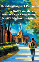 Guía Completa para el Éxito Universitario de los Estudiantes Autistas