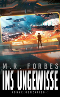 Ins Ungewisse