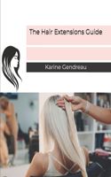 The Hair Extensions Guide