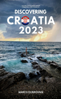 Discovering Croatia 2023