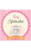 Baby Natasha A Simple Book of Firsts: First Year Baby Book a Perfect Keepsake Gift for All Your Precious First Year Memories