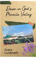 Down in God's Miracle Valley