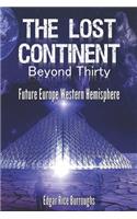 The Lost Continent Beyond Thirty Future Europe Western Hemisphere