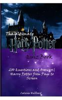 The Ultimate Harry Potter Quiz Book