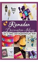 Ramadan Decoration Ideas