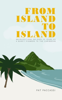 From Island to Island