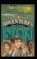 The Adventures of Huckleberry Finn Illustrated