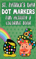 St. Patrick's Day Dot Markers Fun Activity & Coloring Book