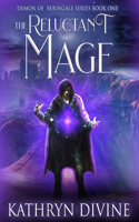 The Reluctant Mage