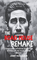 The Road House Remake