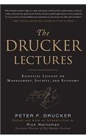 Drucker Lectures: Essential Lessons on Management, Society and Economy