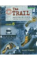 The Trail-History & Civics For Middle School - Class 8