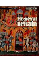 Access to History: Medieval Britain