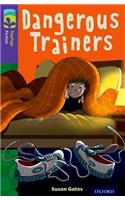 Oxford Reading Tree TreeTops Fiction: Level 11 More Pack A: Dangerous Trainers