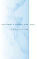 Oxford Studies in Philosophy of Law: Volume 1