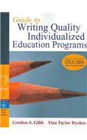 Guide to Writing Quality Individualized Education Programs