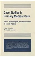Case Studies in Primary Medical Care