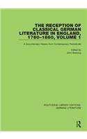 Reception of Classical German Literature in England, 1760-1860, Volume1