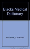 BLACKS MEDICAL DICTIONARY 35