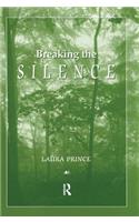 Breaking the Silence