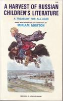 A Harvest of Russian Children's Literature
