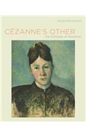 Cezanne's Other: The Portraits of Hortense