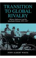 Transition to Global Rivalry