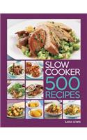Slow Cooker: 500 Recipes