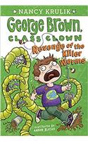 Revenge of the Killer Worms
