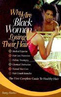 Why Are Black Women Losing Their Hair?